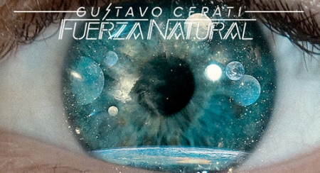 Gustavo Cerati's new record Fuerza Natural drops in August